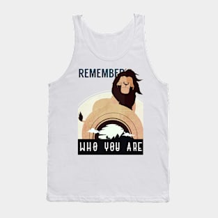 Remember Who You Are Tank Top